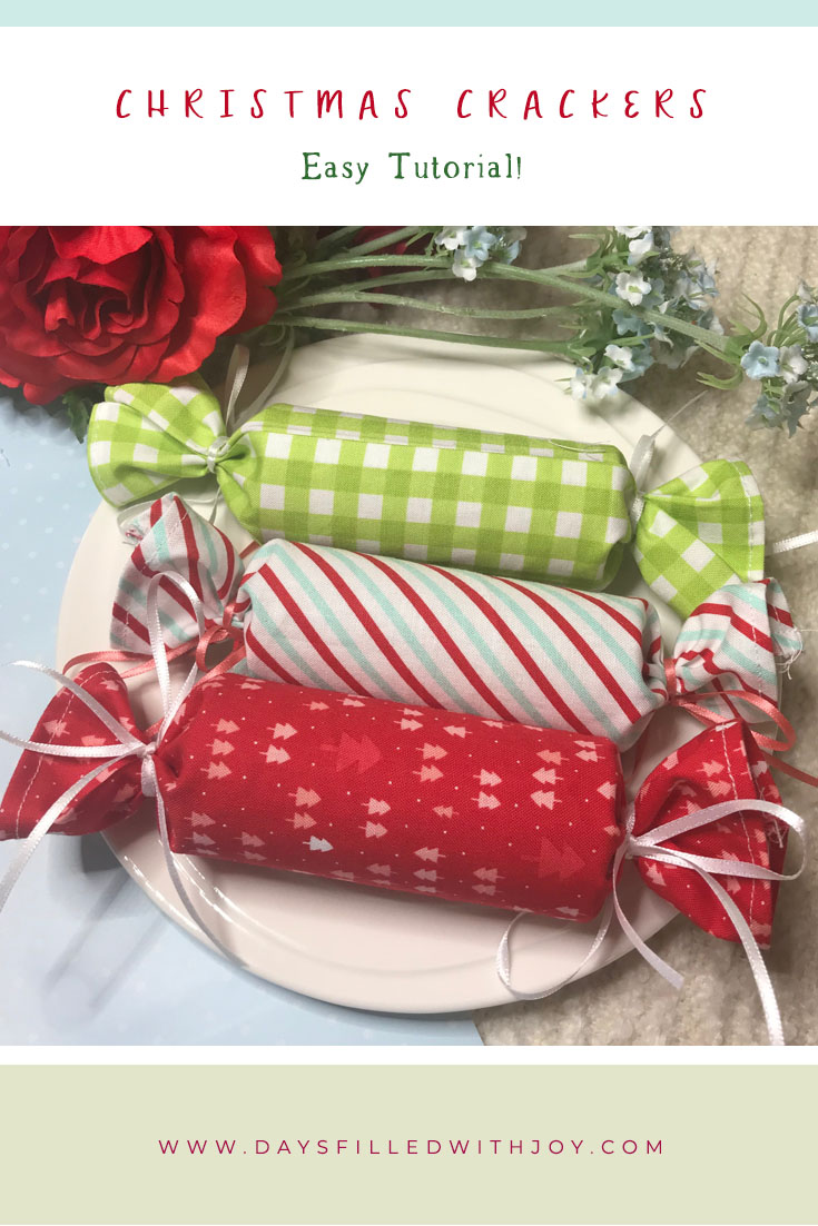 Fabric Christmas Crackers ~ Easy Tutorial! - Days Filled With Joy