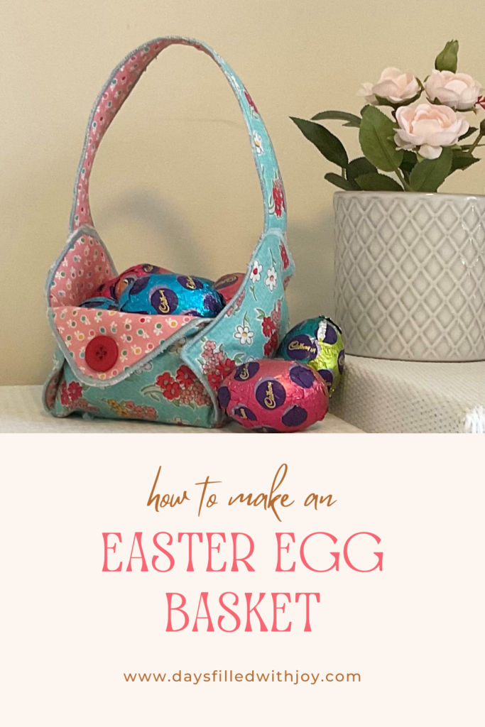 Tutorial on how to make a Fabric Easter Egg Basket